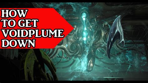 How to get voidplume down. Things To Know About How to get voidplume down. 